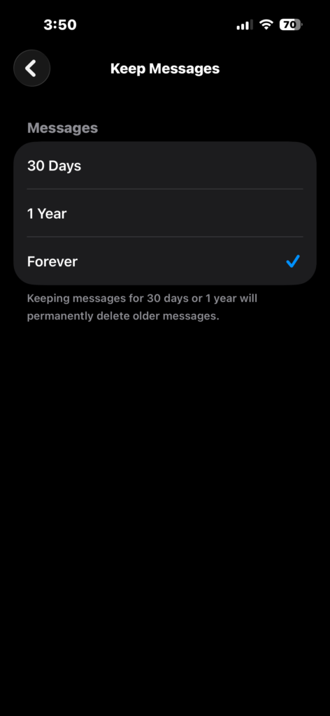 Choose how long iPhone keeps messages in Keep Messages.