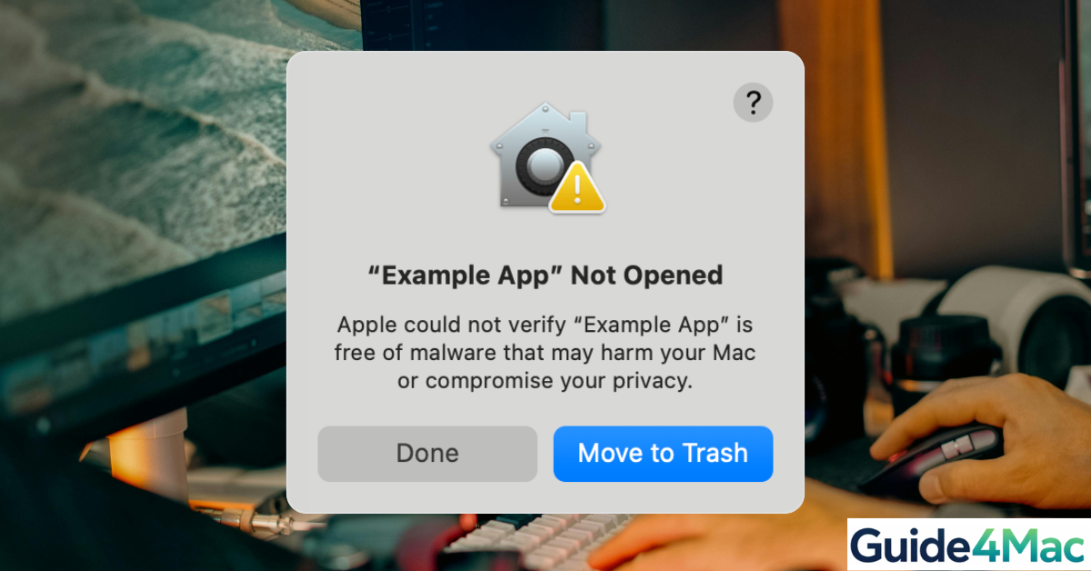 macOS system dialog warning that an app cannot be verified for malware, with Move to Trash and Done options, featured on Guide4Mac.