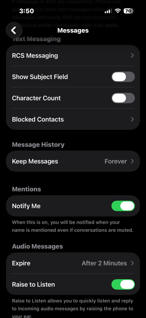 Scroll to Message History and tap Keep Messages in Settings.